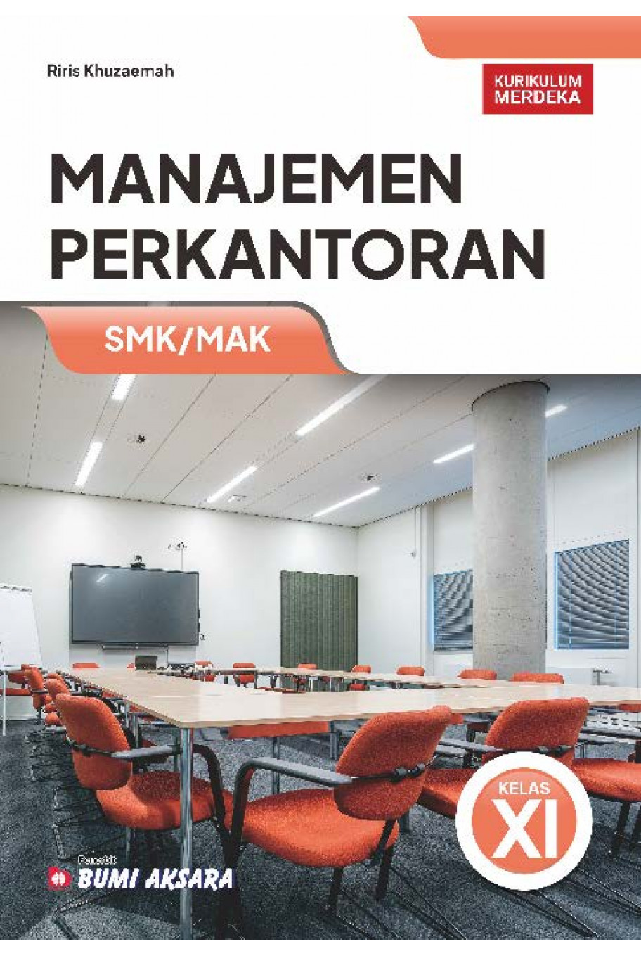 Manajemen Perkantoran SMK/MAK Kelas XI